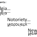 Nostalgia…Notoriety…Newbies…